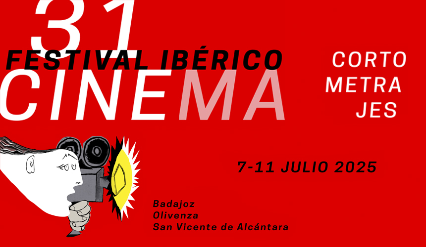 31 FESTIVAL IBÉRICO DE CINE