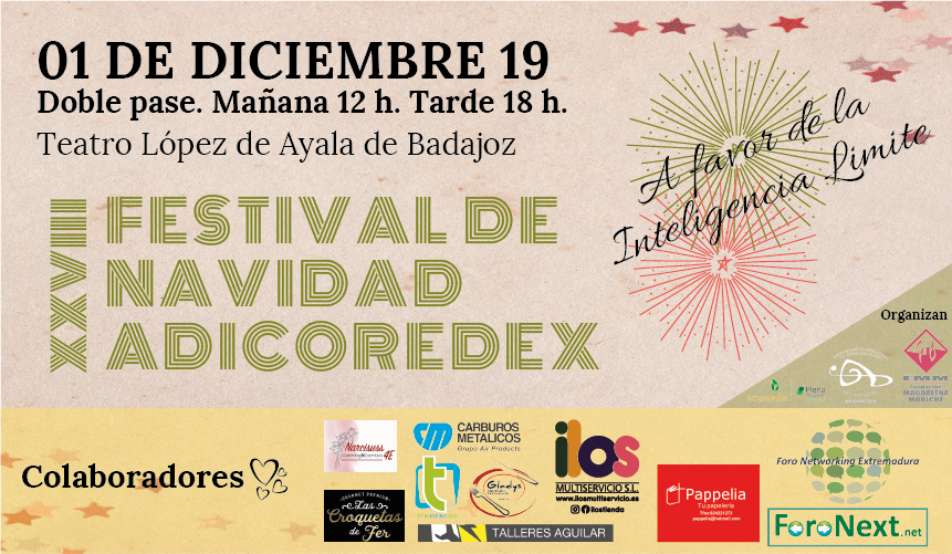 XXVIII FESTIVAL DE NAVIDAD ADICOREDEX a favor de la Inteligencia Límite