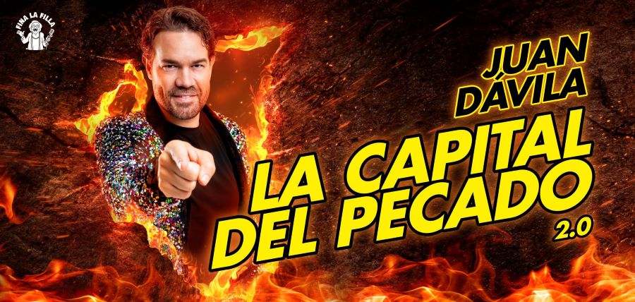 JUAN DÁVILA - "LA CAPITAL DEL PECADO 2.0"
