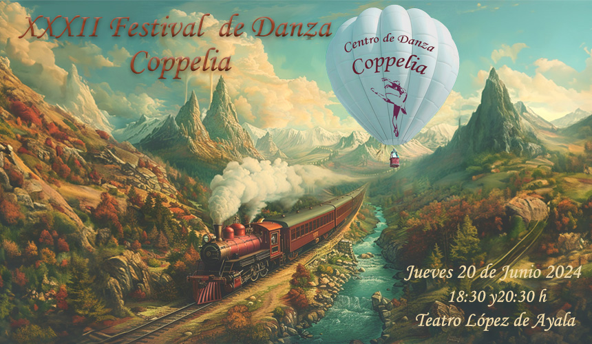 FESTIVAL CENTRO DE DANZA COPPELIA FESTIVAL CENTRO DE DANZA COPPELIA