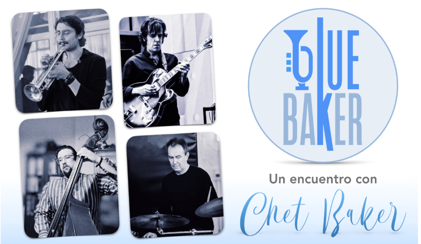 BLUE BAKER - "UN ENCUENTRO CON CHET BAKER" BLUE BAKER - "UN ENCUENTRO CON CHET BAKER"