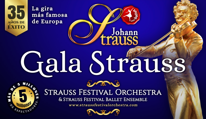 "GALA STRAUSS" - **** CANCELADO **** "GALA STRAUSS" - **** CANCELADO ****