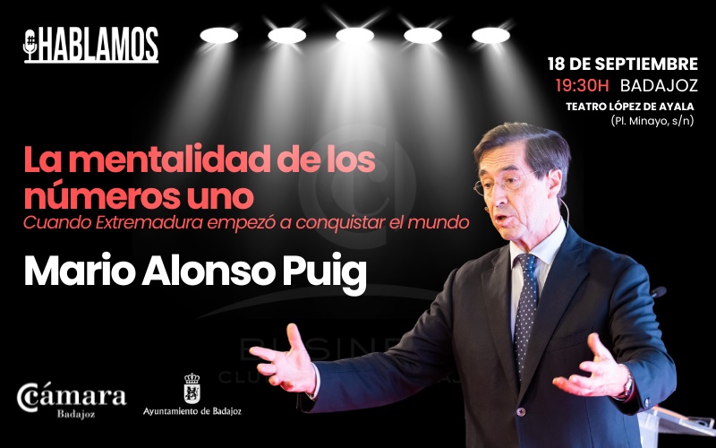 CÁMARA DE COMERCIO DE BADAJOZ - #Hablamos con MARIO ALONSO PUIG CÁMARA DE COMERCIO DE BADAJOZ - #Hablamos con MARIO ALONSO PUIG