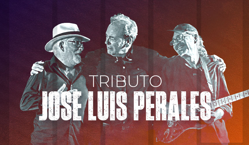 ROSILLO Y CÍA. - "TRIBUTO A JOSÉ LUIS PERALES"