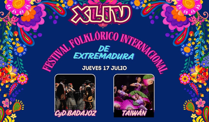 44 FESTIVAL FOLKLÓRICO INTERNACIONAL DE EXTREMADURA - GRUPOS DE BADAJOZ Y TAIWAN 44 FESTIVAL FOLKLÓRICO INTERNACIONAL DE EXTREMADURA - GRUPOS DE BADAJOZ Y TAIWAN