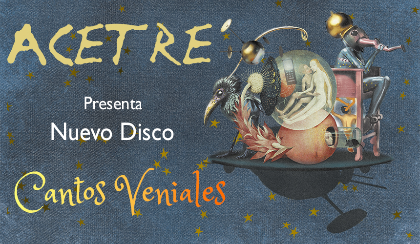 ACETRE PRESENTA "CANTOS VENIALES"