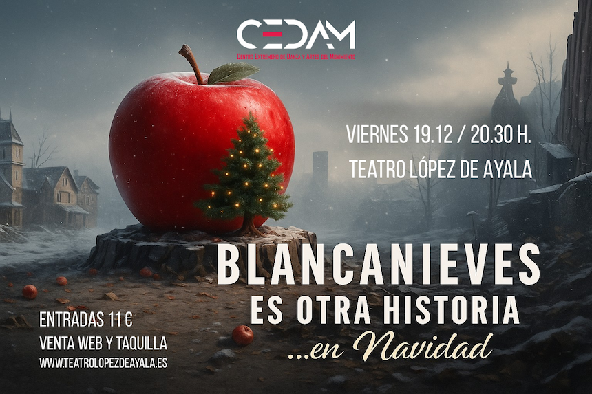CEDAM - "BLANCANIEVES ES OTRA HISTORIA... EN NAVIDAD "