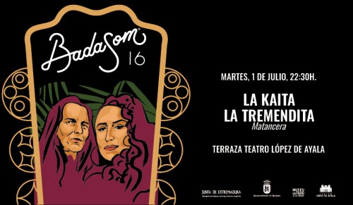 BADASOM 2025 - LA KAÍTA & LA TREMENDITA - "MATANCERA"
