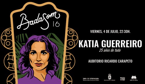 BADASOM 2025 - KATIA GUERREIRO - "25 AÑOS DE CARRERA"