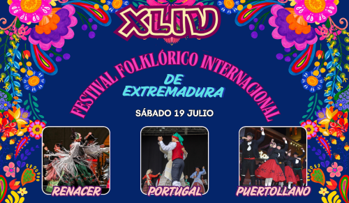 44 FESTIVAL FOLKLÓRICO INTERNACIONAL DE EXTREMADURA - GRUPOS DE BADAJOZ, PORTUGAL Y CIUDAD REAL
