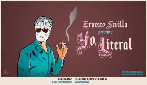 ERNESTO SEVILLA - "YO, LITERAL"